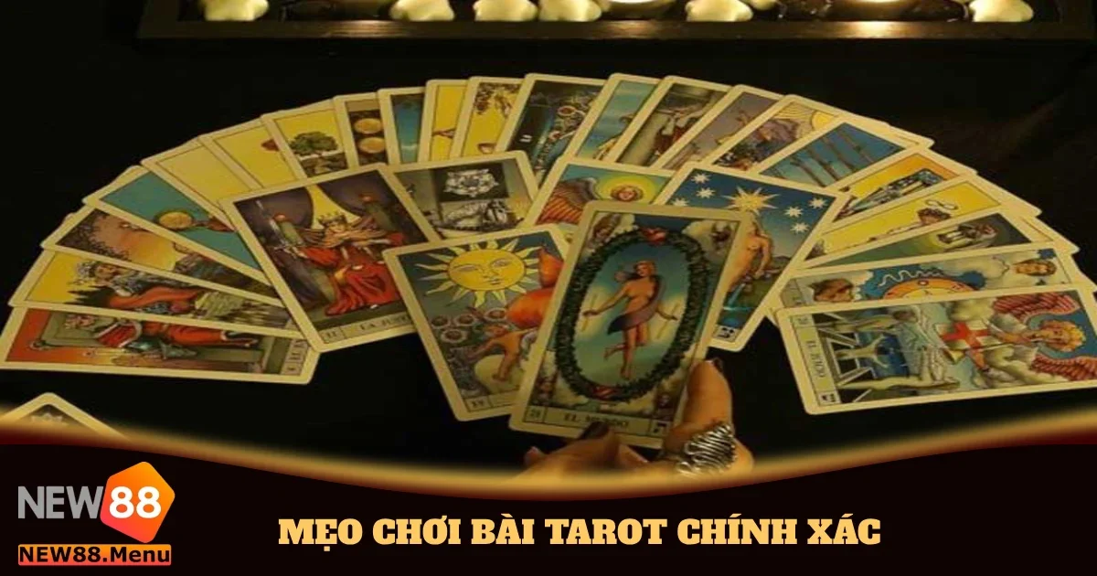 Mẹo Chơi Bài Tarot Chính Xác & Dễ Thắng Lớn Ngay Tại New88 6 meo choi bai tarot chinh xac 4